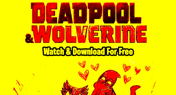 Deadpool & Wolverine Ott Watch Online