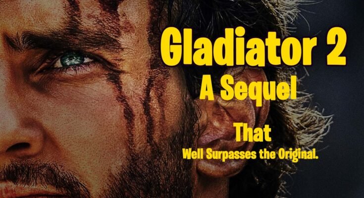 How to Watch Gladiator 2 Online Everything You Need to Know