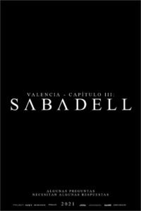 Valencia – Chapter III: Sabadell